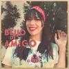 About Beijo de Amigo Song