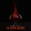 LA COPA NEGRA