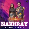 About Nakhray Song