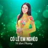 Có Lẽ Em Nghèo