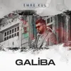 About GALİBA Song