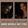 Kader Benimle İnat Etme