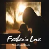 About Father's Love Song