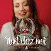 About Noël chez moi Song