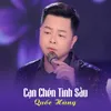 About Cạn Chén Tình Sầu Song