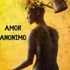 Amor Anónimo