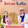 About Jeevan Katha Song