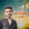 About Bewarish Lash Song