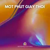 About Mot Phut Giay Thoi Song