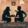 En Nenjin Oram