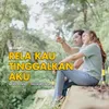 Rela Kau Tinggalkan Aku