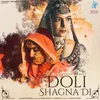 About Doli Shagna Di Song