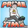 About Prime Time Song