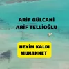 Neyim Kaldı Muhannet