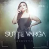 About Sutte Varga Acoustic Version Song