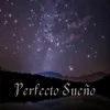 Perfecto Sueño