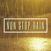 Non Stop Rain