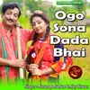 Ogo Sona Dada Bhai