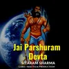 About Jai Parshuram Devta Song
