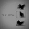 About ASHEN DREAMS Song