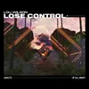 About Lose Control Song