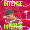 About Intense Song