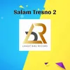 About SALAM TRESNO 2 Song