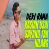 About kasiah usai sayang tak hilang Song