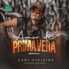 Amor De Primavera (Estúdio Showlivre Sertanejo)