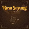 RASA SAYANG (ORANG KITA)