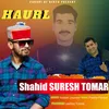 About Harul Shashid Suresh Tomar Song