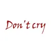 Don't Cry