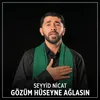 Gözüm Hüseyne Ağlasın