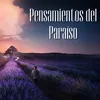 Pensamientos del Paraíso