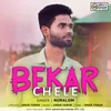 About Bekar Chele Song