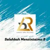 About SALAHKAH MENCINTAIMU 2 Song