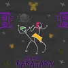 About Rakataka Song