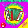 Popurri Caribe (Lolita Ai Lolita, la Carioca, Mlle Pitti, P'tit Zouk, Le Koudourou de Ma Doudou, Le 14 Juillet, Destination Cuba, Salsa en Ligne, Bambino, Le Bateau de Tahiti)