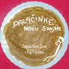 Palačinke Noću Sanjam