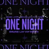 One Night Bruns Lay Vip Remix