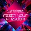 Reach Your Freedom Extended Mix