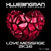 Love Message 2K16 Original Radio Cut 2k5