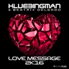 Love Message 2K16 Tune up! vs. DJ Manian Remix 2k5