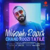 About Chand Roozi Tatile Song