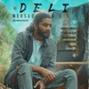 About Deli Song