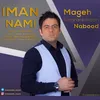 About Mageh Ghararemoon Nabood Song