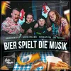 About Bier spielt die Musik Song