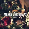 Cozy Winter Jazz Santa Claus Mix