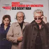 About Old Agent Man (From "Kundschafter Des Friedens") Song