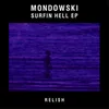 Surfin Hell Headman/Robi Insinna Rework